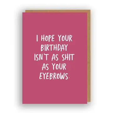 'Birthday Brows' Card