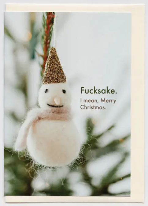 F*ck Sake Snowman Christmas Card